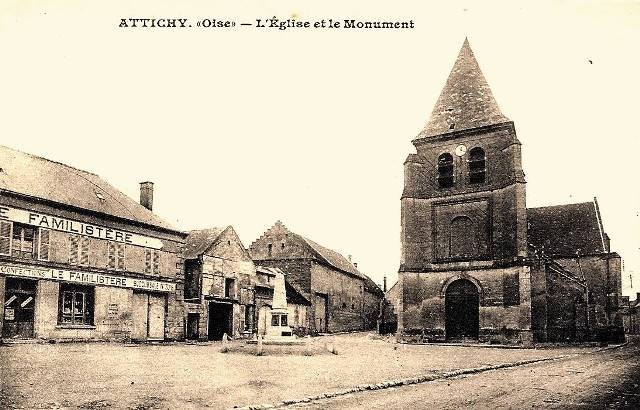 Attichy oise cpa eglise monument aux morts et familistere