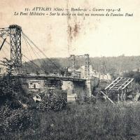Attichy oise cpa pont bombarde en 1915