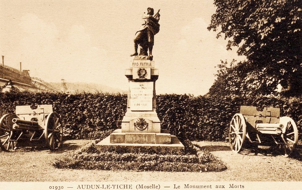 Audun-le-Tiche (Moselle) Le monuments aux morts CPA