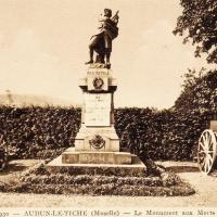 Audun-le-Tiche (Moselle) Le monuments aux morts CPA