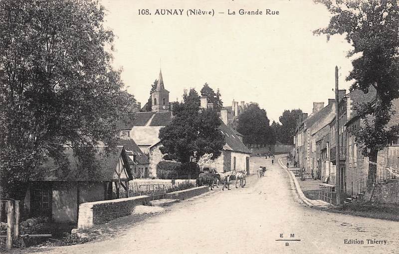 Aunay-en-Bazois (Nièvre) La grande rue CPA