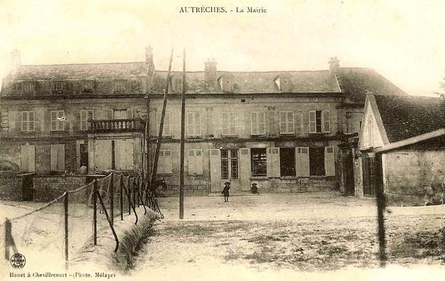 Autreches oise la mairie avant 1915