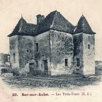 Bar-sur-Aube (10) La maison des trois tours CPA