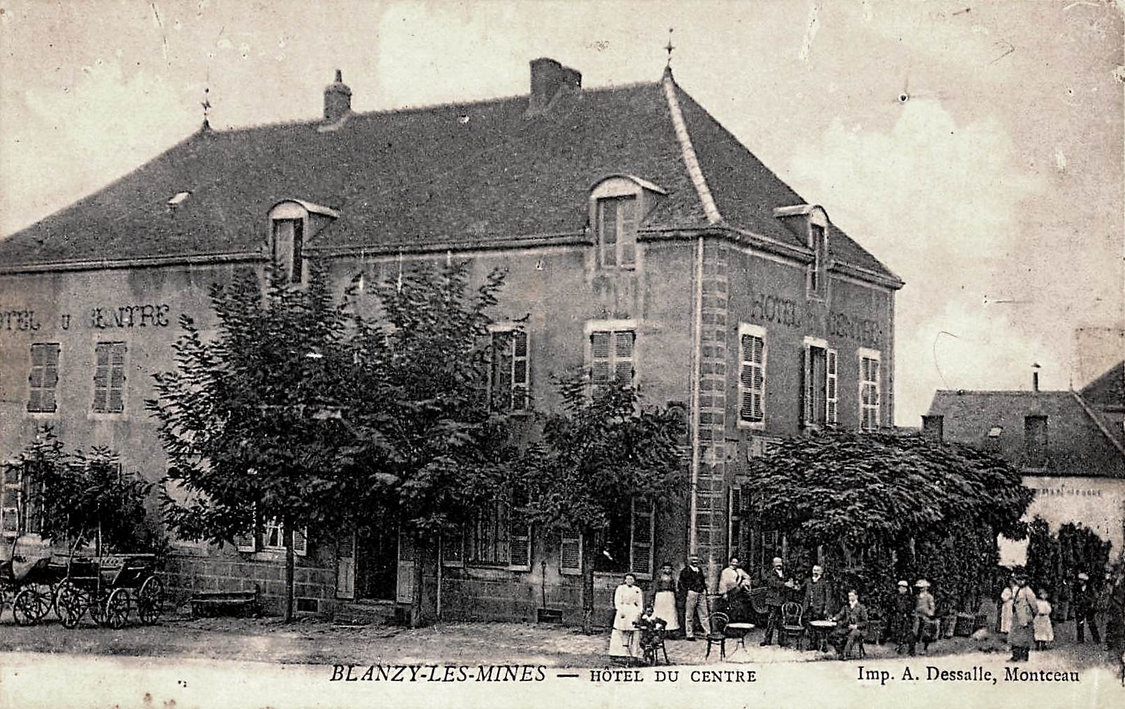 Blanzy (Saône-et-Loire) L'Hôtel du Centre CPA