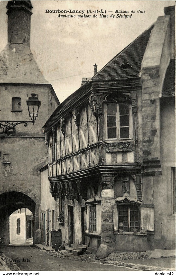 Bourbon-Lancy (Saône-et-Loire) La maison de Mme de Sévigné CPA