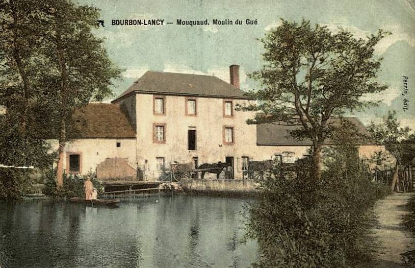 Bourbon-Lancy (Saône-et-Loire) Mouquand, le moulin CPA