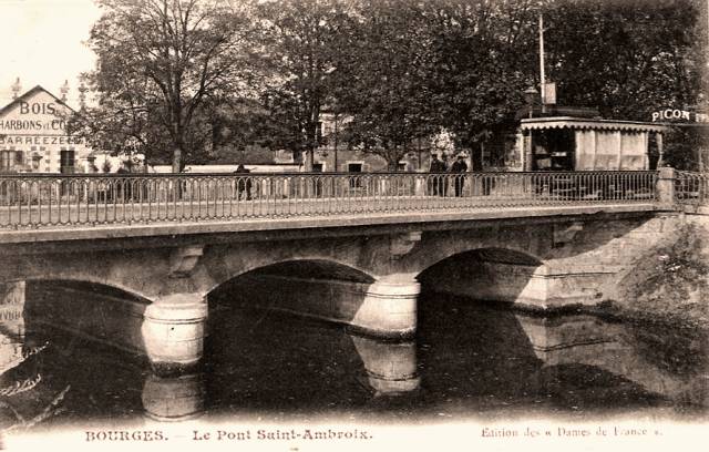 Bourges (18) Le Pont Saint-Ambroix CPA