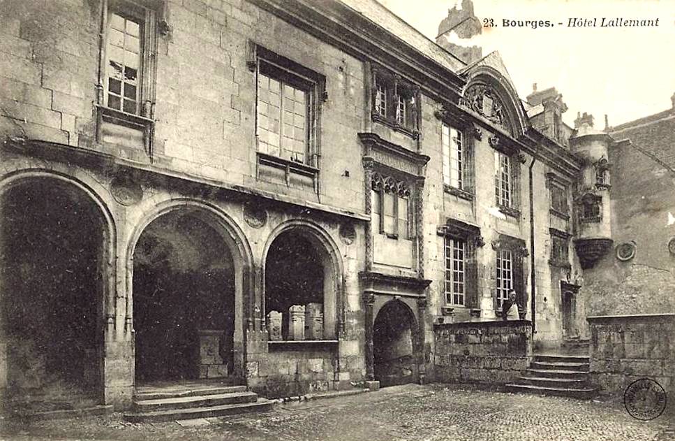 Bourges (Cher) L'Hôtel Lallemant CPA