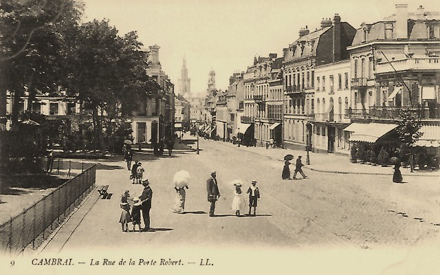 Cambrai 59 la rue de la porte robert cpa