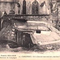 Carlepont oise cpa abri allemand derriere l eglise 1914-1918
