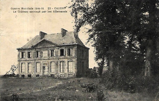 Caudry 59 le chateau 1914 1918 cpa