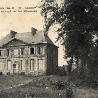 Caudry 59 le chateau 1914 1918 cpa