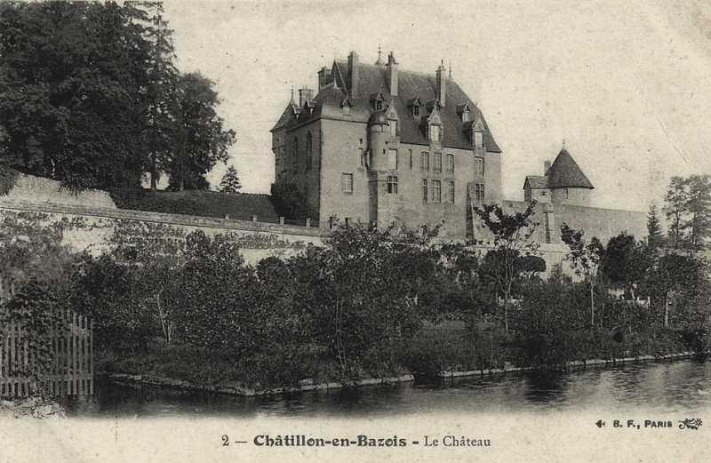 Châtillon-en-Bazois (Nièvre) Le château CPA