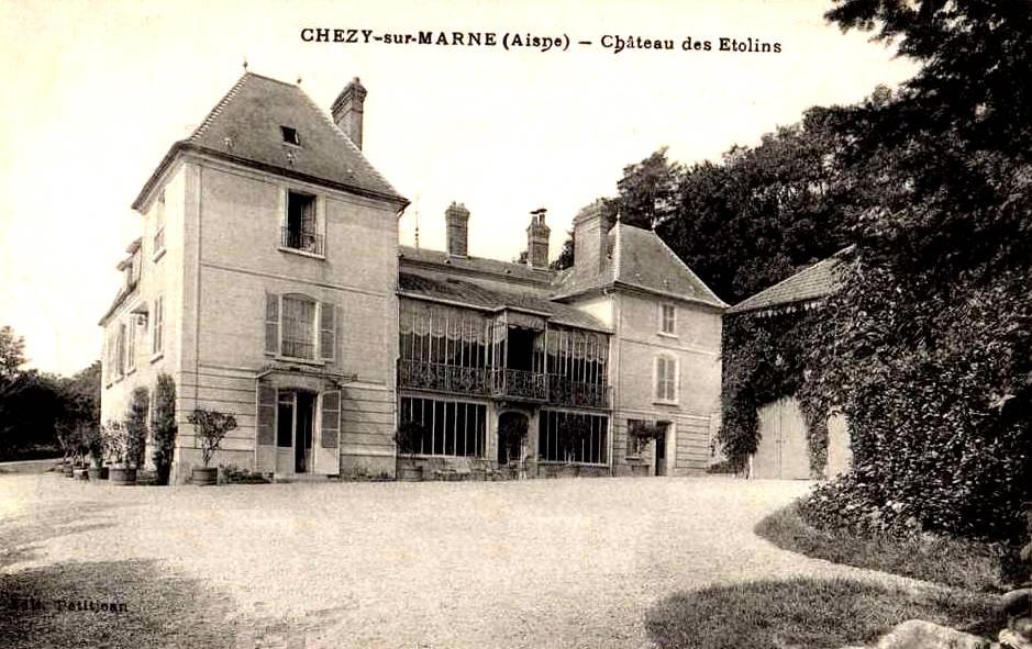 Chézy-sur-Marne (Aisne) CPA Château des Etolins en 1913