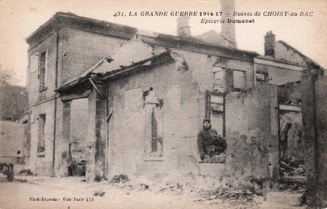 Choisy au bac 60 1914 1918 ruines de l epicerie cpa