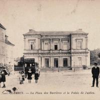 La place des Barrières et le Palais de Justice CPA