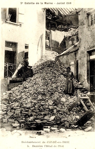 Condé-en-Brie (Aisne) CPA Bombardement, derrière l'Hôtel de l'Est