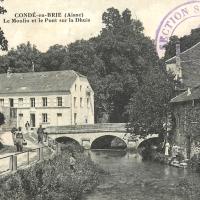 Condé-en-Brie (Aisne) CPA Moulin et pont sur la Dhuys