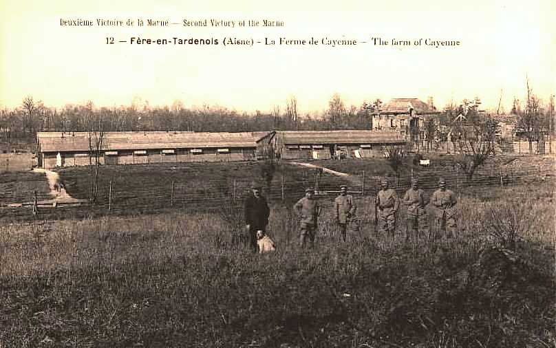 Fère-en-Tardenois (Aisne) CPA Ferme de Cayenne 1918
