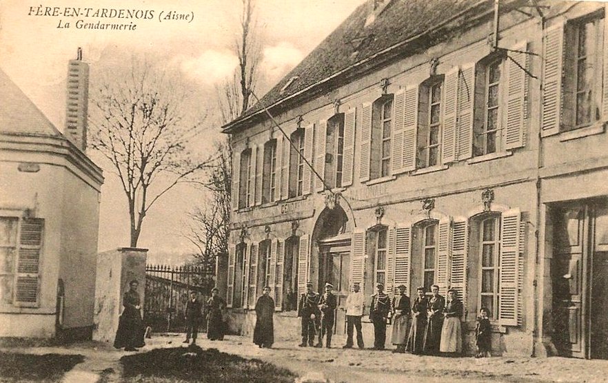 Fère-en-Tardenois (Aisne) CPA la gendarmerie