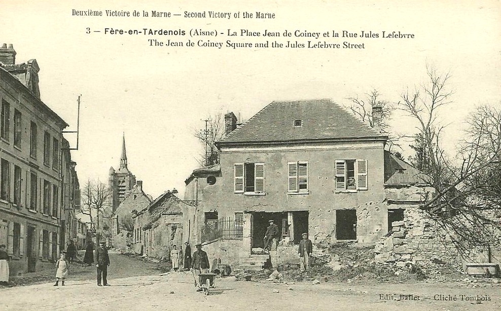 Fère-en-Tardenois (Aisne) CPA la rue Jules Lefebvre 14-18