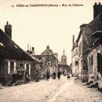Fère-en-Tardenois (Aisne) CPA la rue du château