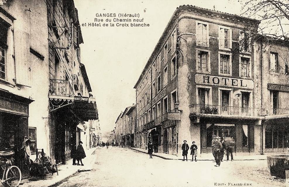 Ganges (Hérault) L'hôtel de la Croix blanche CPA 
