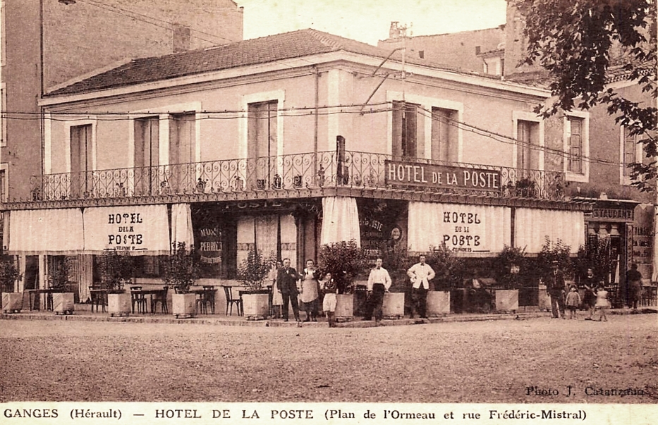 Ganges (Hérault) L'hôtel de la Poste CPA