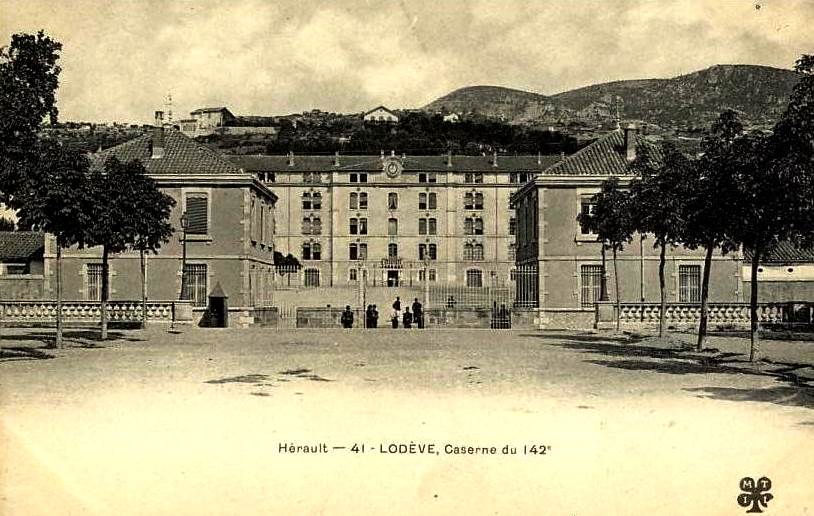 Lodève (Hérault) Les casernes CPA