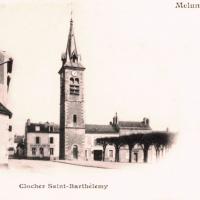 Melun seine et marne le clocher saint barthelemy cpa