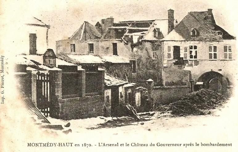 Montmédy (Meuse) 1870 - L'arsenal et le château du gouverneur 
