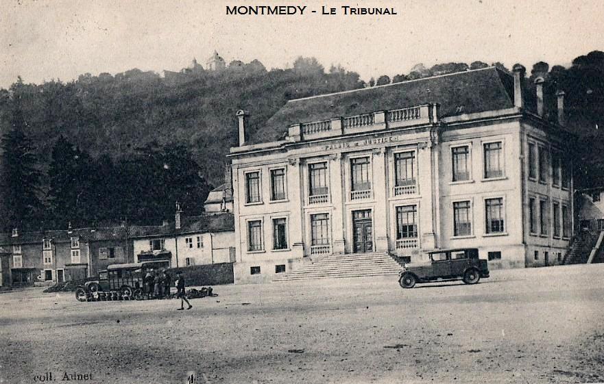 Montmédy (Meuse) Le Tribunal CPA