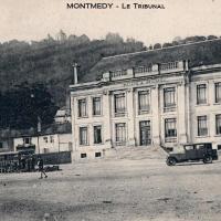 Montmédy (Meuse) Le Tribunal CPA