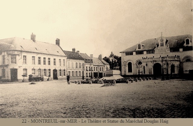 Montreuil pas de calais le theatre et la statue de douglas haig cpa