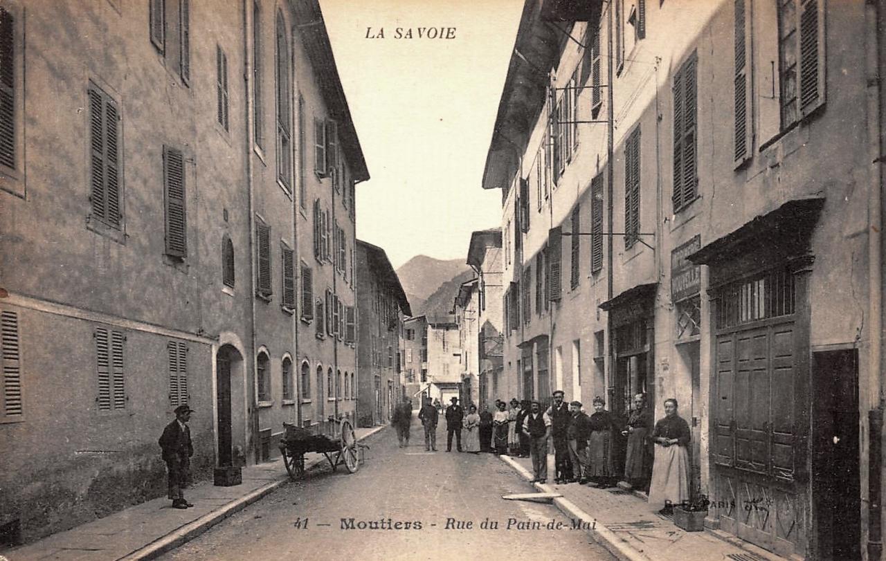 Moûtiers (Savoie) La rue du Pain de Mai CPA