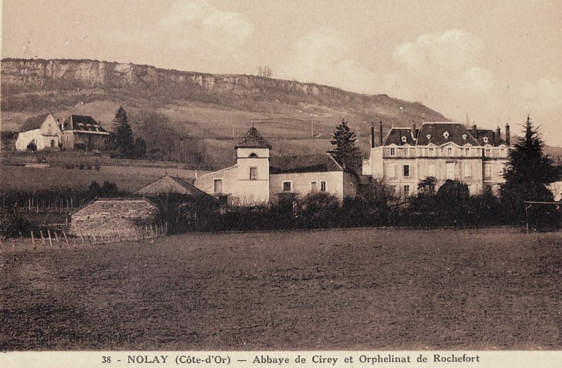 Nolay (Côte d'Or) Cirey, l'abbaye et l'orphelinat CPA