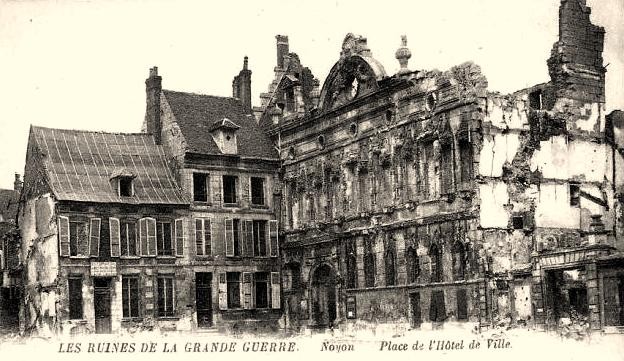 Noyon oise cpa 1914 1918 hotel de ville