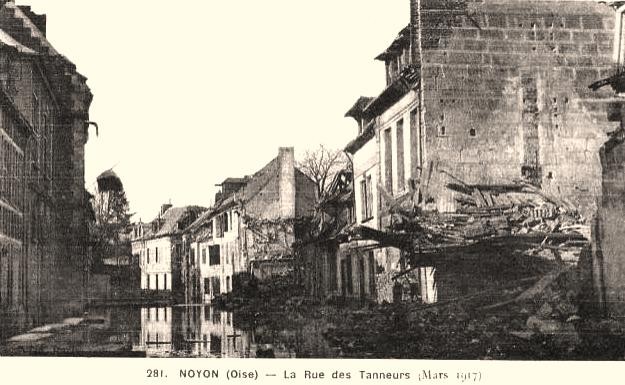 Noyon oise cpa 1917 la rue des tanneurs