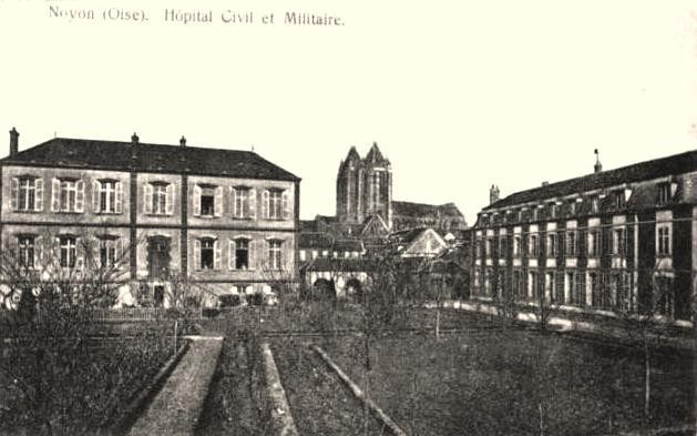 Noyon oise cpa hopital civil et militaire