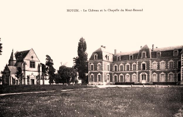 Noyon oise cpa mont renaud chapelle et chateau avant 1915