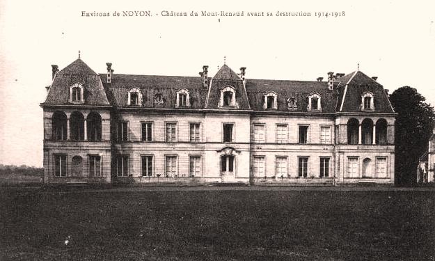 Noyon oise cpa mont renaud chateau avant 1915