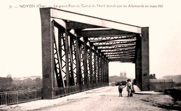 Noyon oise cpa pont du canal du nord avant 1918