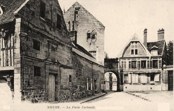 Noyon oise cpa quartier canonial et porte corbault 