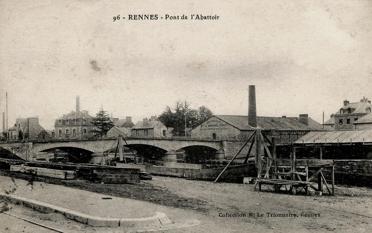 Rennes (Ille-et-Vilaine) Le pont de l'Abattoir CPA