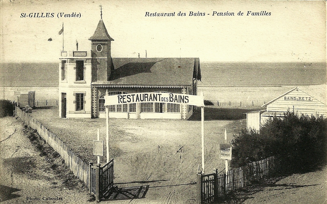 Saint-Gilles-Croix-de-Vie (Vendée) Le restaurant Les Bains CPA