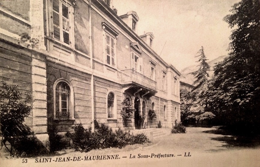 Saint-Jean-de-Maurienne (Savoie) La Sous-Préfecture CPA