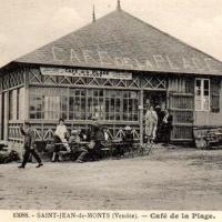 Saint-Jean-de-Monts (Vendée) Le café de la plage CPA