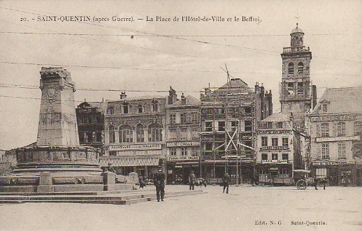 Saint-Quentin (Aisne) CPA 1914, l'Hôtel de ville