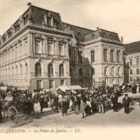 Saint-Quentin (Aisne) CPA le marché du Palais de justice