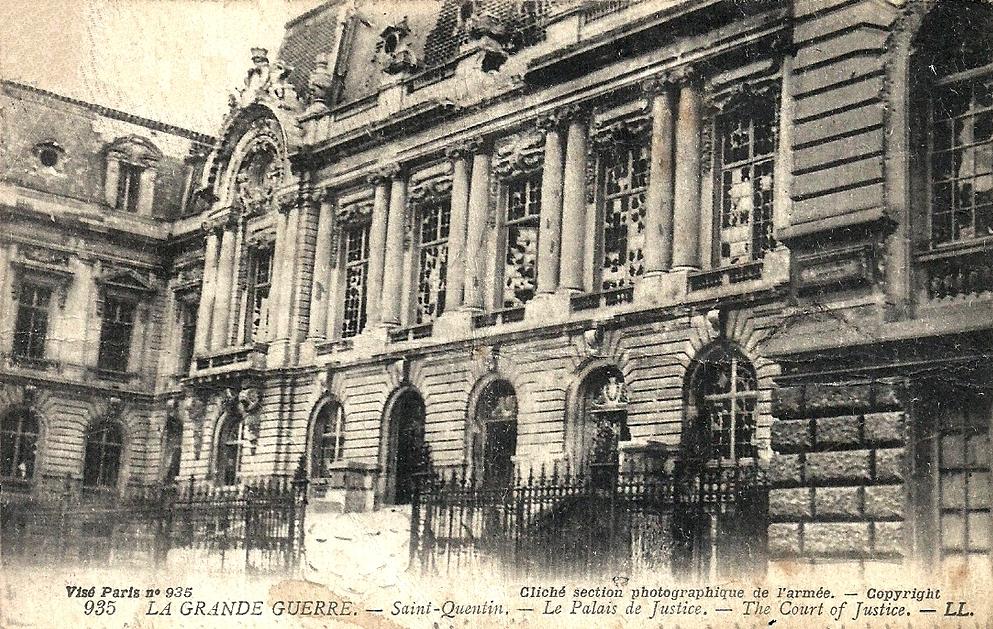 Saint-Quentin (Aisne) CPA 1914, le Palais de justice